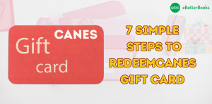 7 Simple Steps to RedeemCanes Gift Card