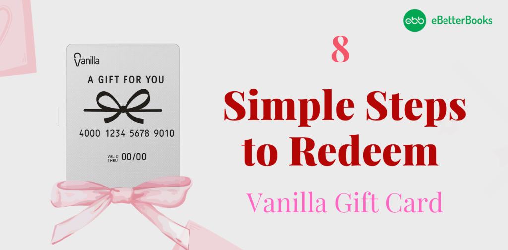 8-Simple-Steps-to-Redeem-Vanilla-Gift-Card