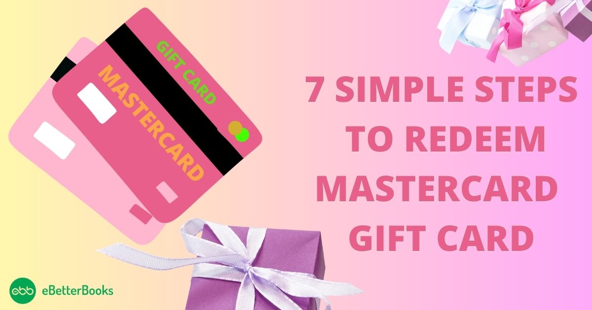 7-Simple-Steps-to-Redeem-Mastercard-Gift-Card