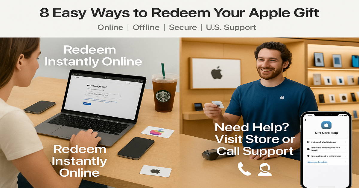 8 Easy Ways to Redeem Your Online Apple Gift Card Online