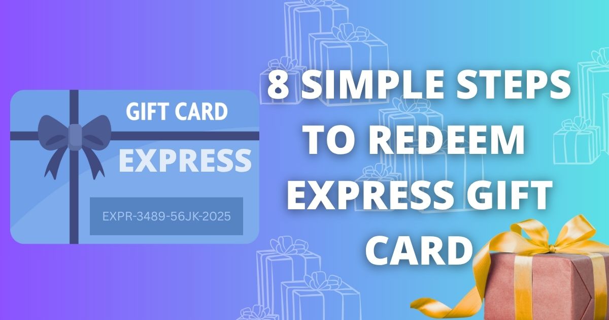 8-Simple-Steps-to-Redeem-Express-Gift-Card