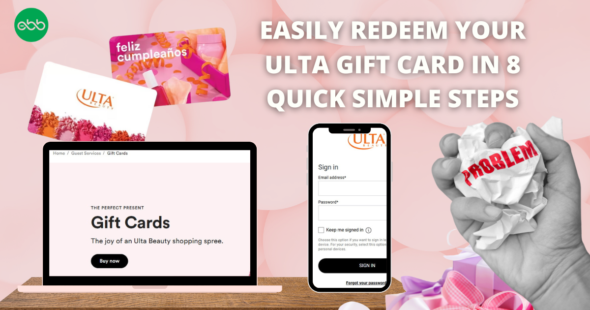 Easily Redeem Your Ulta Gift Card in 8 Quick Simple Steps