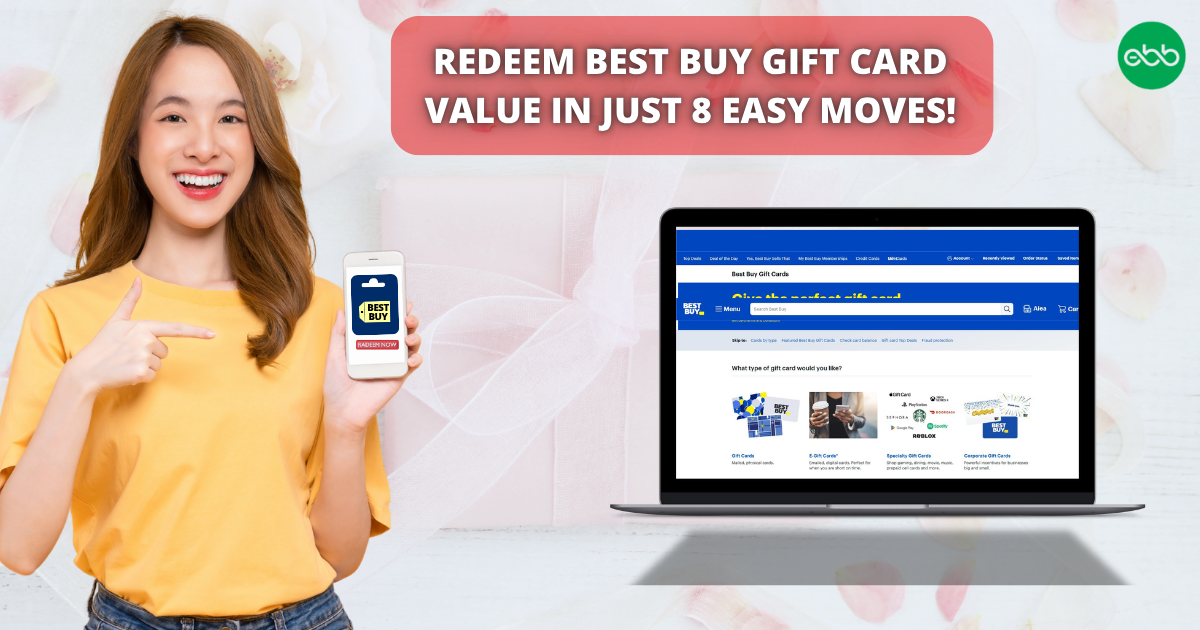 Redeem-Best-Buy-Gift-Card-Value-in-Just-8-Easy-Moves