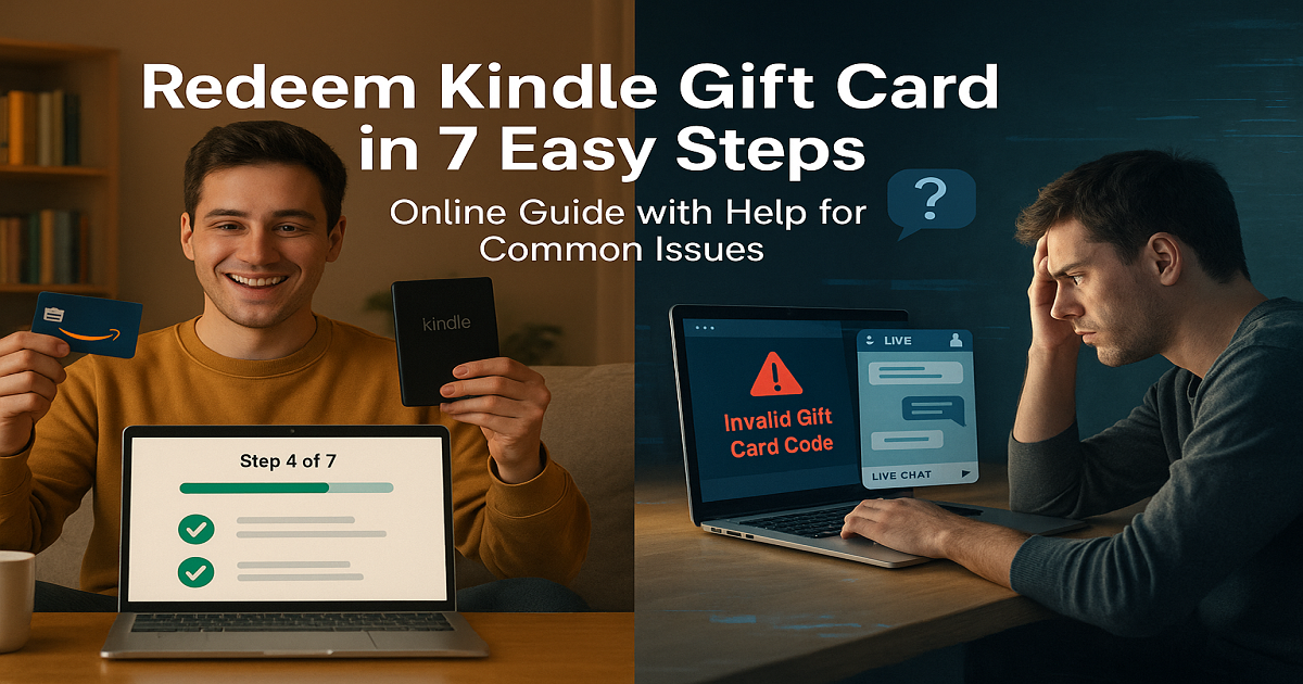 Redeem Kindle Gift Card Fast in Just 7 Easy Steps!