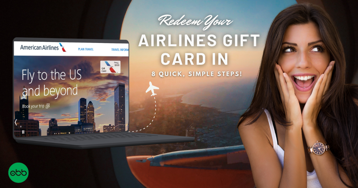 Redeem Your Airlines Gift Card in 8 Quick, Simple Steps!