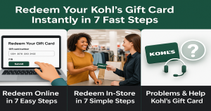 Redeem Your Kohl's Gift Card Instantly in 7 Fast Steps
