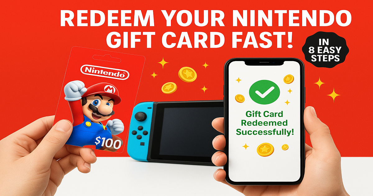 Redeem Your Nintendo Gift Card Fast in Just 8 Easy Steps!
