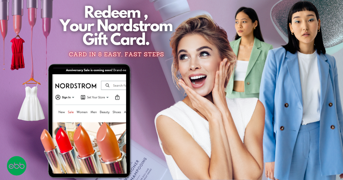 Redeem-Your-Nordstrom-Gift-Card-in-8-Easy-Fast-Steps