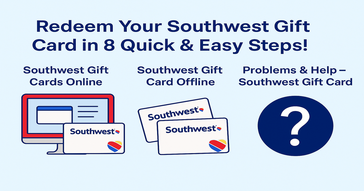 Redeem-Your-Southwest-Gift-Card